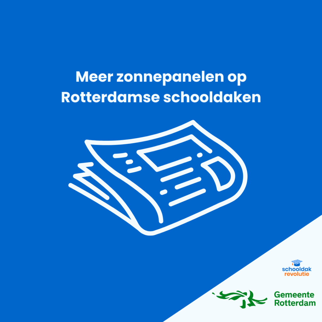 Meer zonnepanelen op Rotterdamse schooldaken